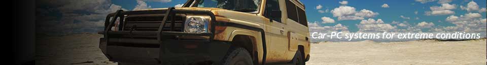 Car-PC systems for extreme conditions